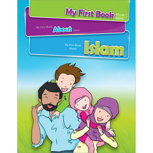 My First Book About Islam - Premium Text Book from NoorArt Inc. - Just $24.99! Shop now at IQRA' international Educational Foundation