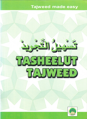 Tasheelul Tajweed*Tajweed Made* - Premium  from Majlis Nashriyat-e-Islam - Just $1.50! Shop now at IQRA Book Center | A Division of IQRA' international Educational Foundation
