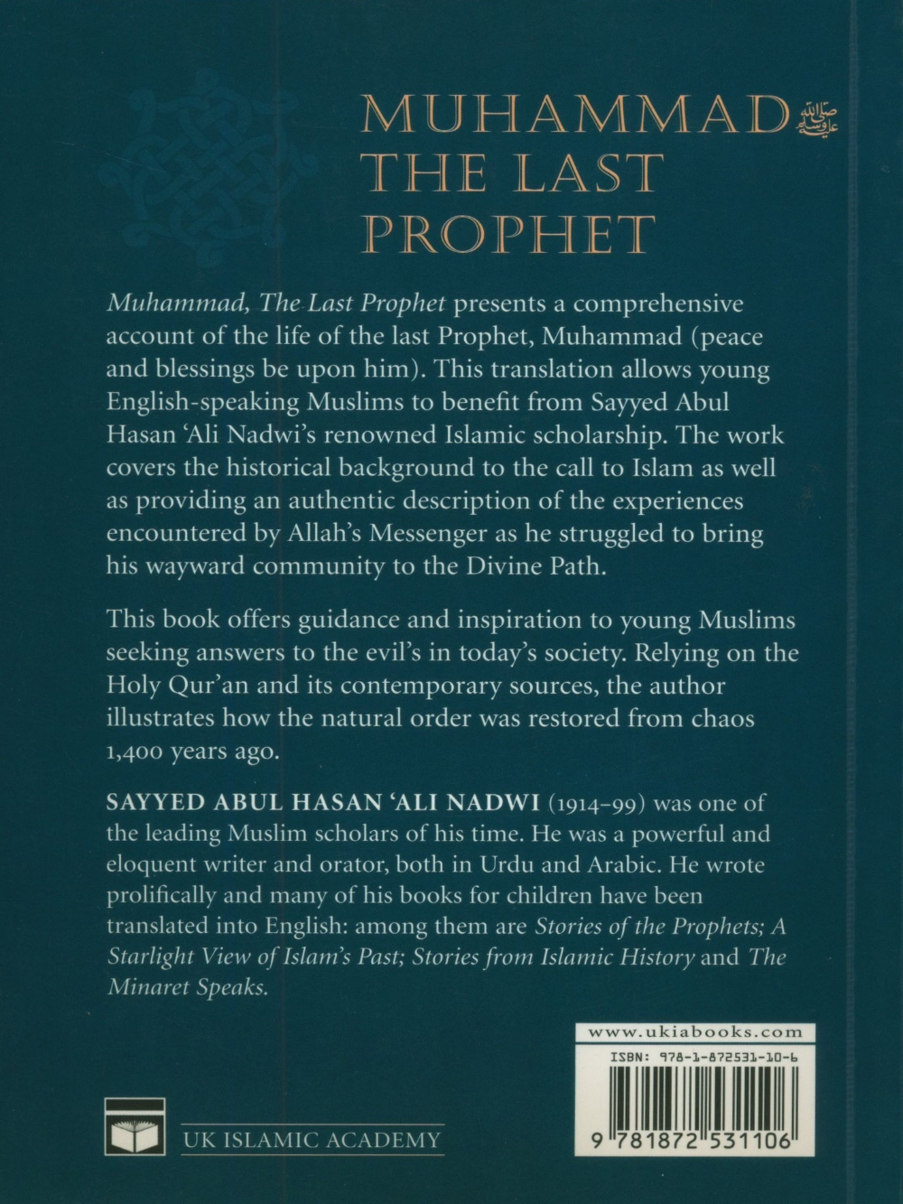 Muhammad the Last Prophet - A Model for All Time - Premium books from Hani Book Store - Just $17.99! Shop now at IQRA Book Center 