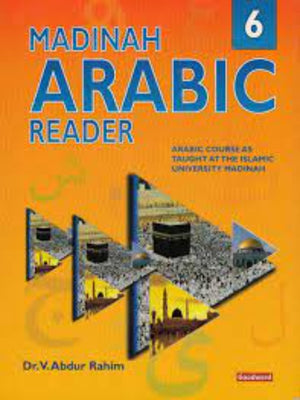 Madinah Arabic Reader Book-6 - Premium Book from Goodword Books - Just $10.95! Shop now at IQRA' international Educational Foundation