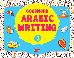 Goodword Arabic Writing Book 3 - Premium Activity Coloring Book from Goodword Books - Just $6! Shop now at IQRA' international Educational Foundation