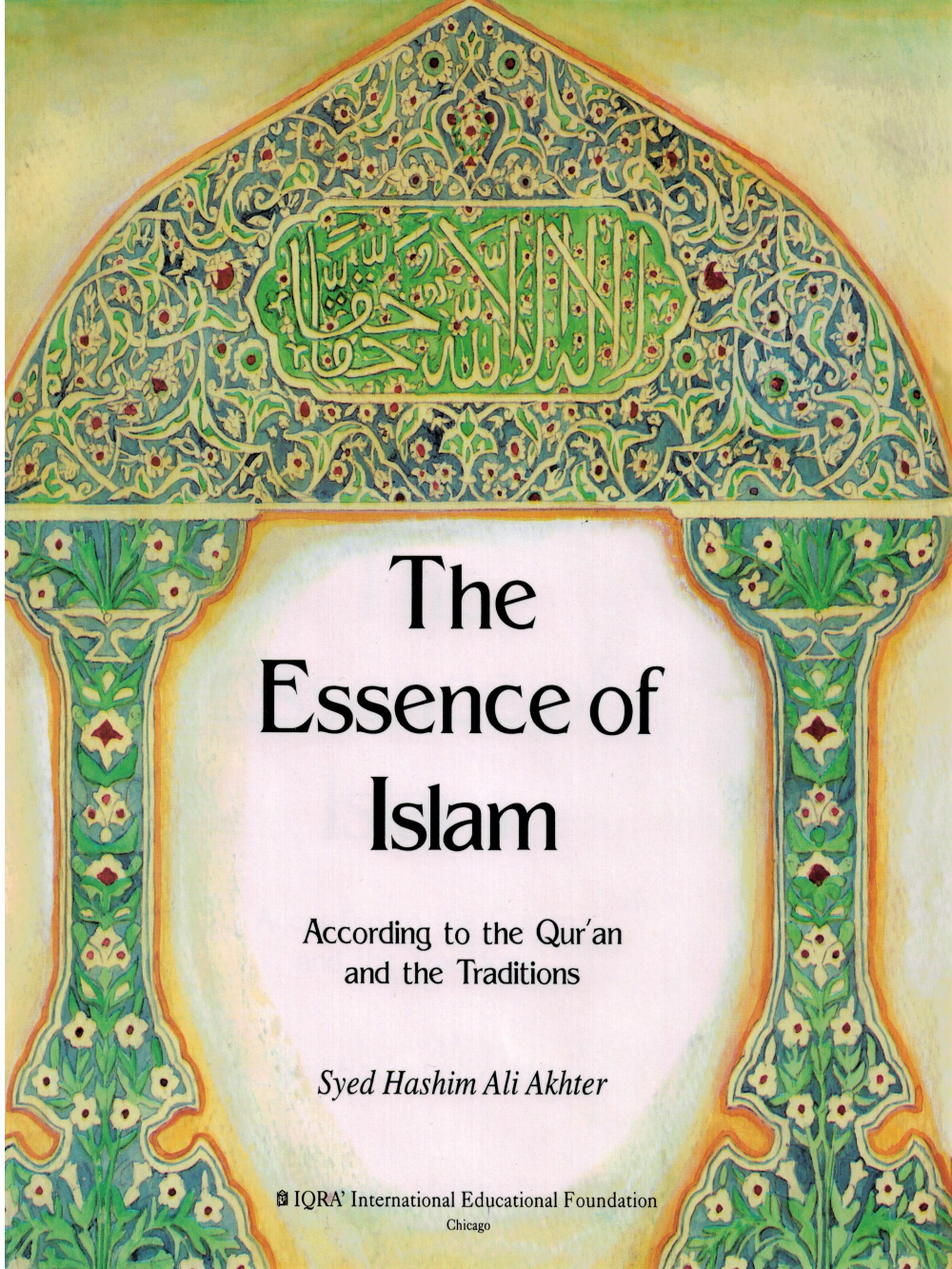 Essence of Islam - Premium Textbook from IQRA' international Educational Foundation - Just $9! Shop now at IQRA Book Center 