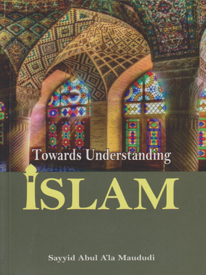 Towards Understanding Islam-Muw - Premium Textbook from I.B Publishers, Inc. - Just $8! Shop now at IQRA Book Center | A Division of IQRA' international Educational Foundation