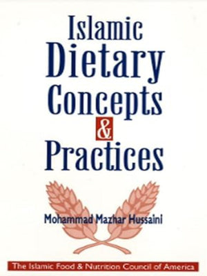 Islamic Dietary Concepts & Practices - Premium  from Al-Meezan Publishing - Just $12! Shop now at IQRA Book Center 