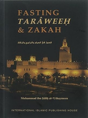 Fasting Taraweeh & Zakah