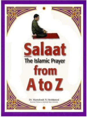 Salaat: From A to Z