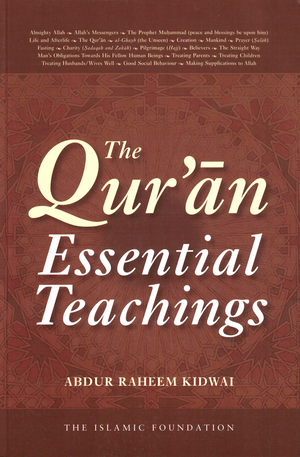 Qur'an Essential Teachings, The - Premium  from Darussalam - Just $15.95! Shop now at IQRA' international Educational Foundation