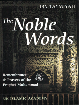 Noble Words,The* - Premium Book from System - Just $8! Shop now at IQRA Book Center | A Division of IQRA' international Educational Foundation