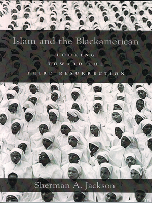 Islam and the Blackamerican - Sherman Jackson - Premium Textbook from Oxford University Press - Just $45.99! Shop now at IQRA Book Center | A Division of IQRA' international Educational Foundation