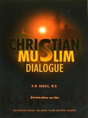 Christian Muslim Dialogue - Premium Textbook from Zam Zam Publishers - Just $8.95! Shop now at IQRA Book Center 