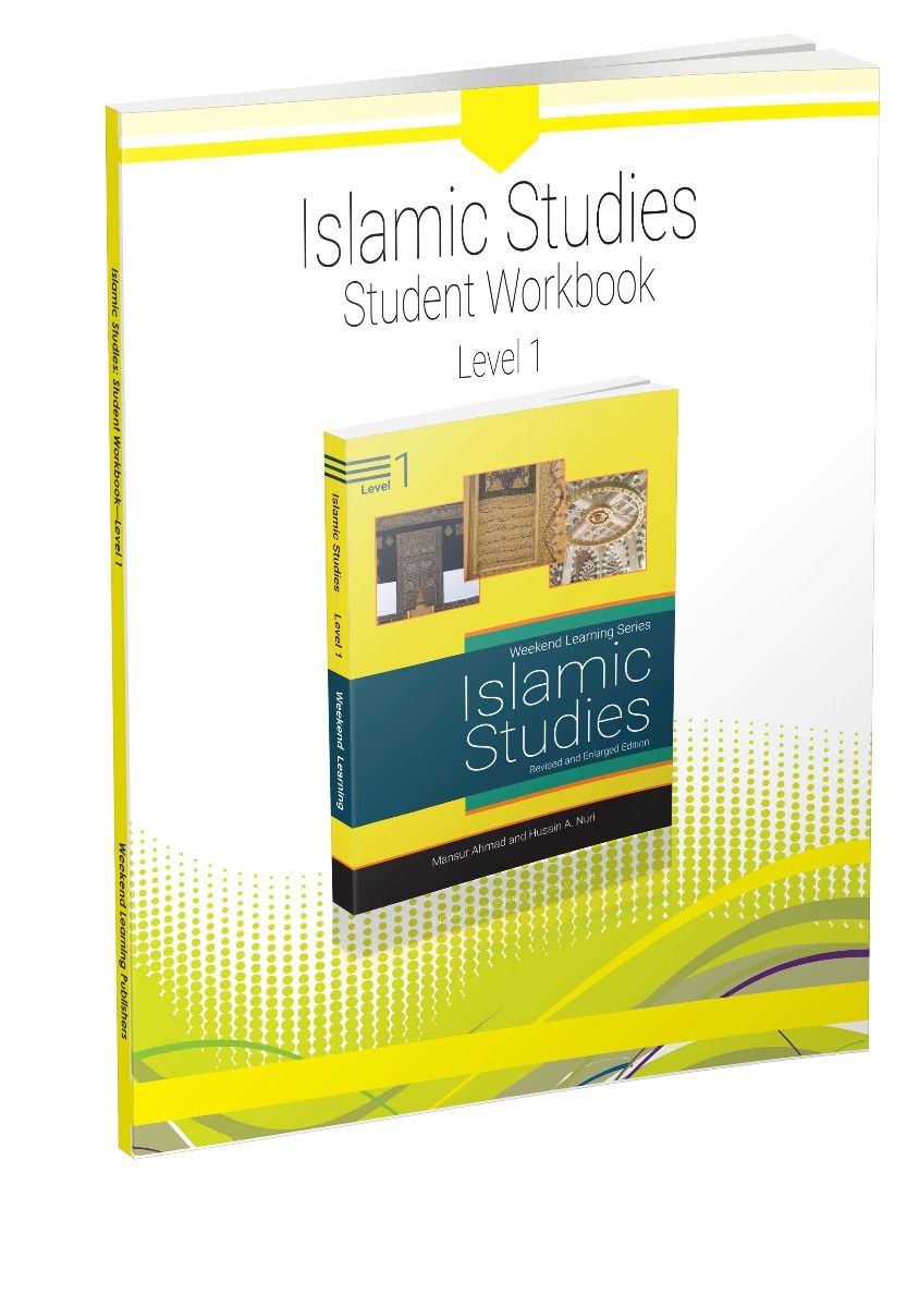 Islamic Studies Level 1 WB(WLP) - Premium  from Weekend Learning Publication - Just $5! Shop now at IQRA' international Educational Foundation