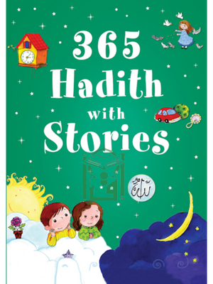 365 Hadith with Stories-HC - Premium Textbook from I.B Publishers, Inc. - Just $28! Shop now at IQRA Book Center 