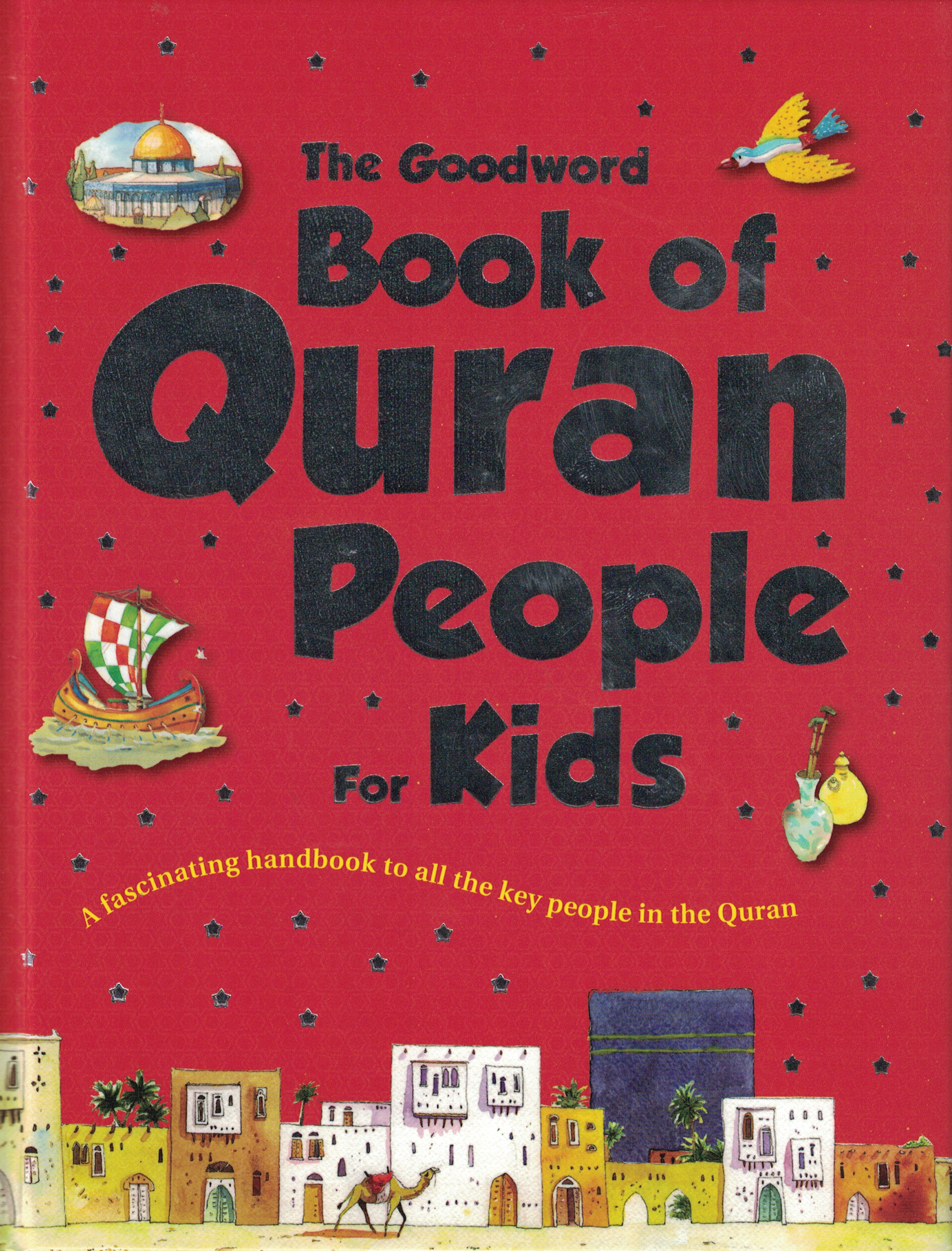 Goodword Book of Quran Peopl For Kids-HC - Premium Book from Goodword Books - Just $16! Shop now at IQRA Book Center 