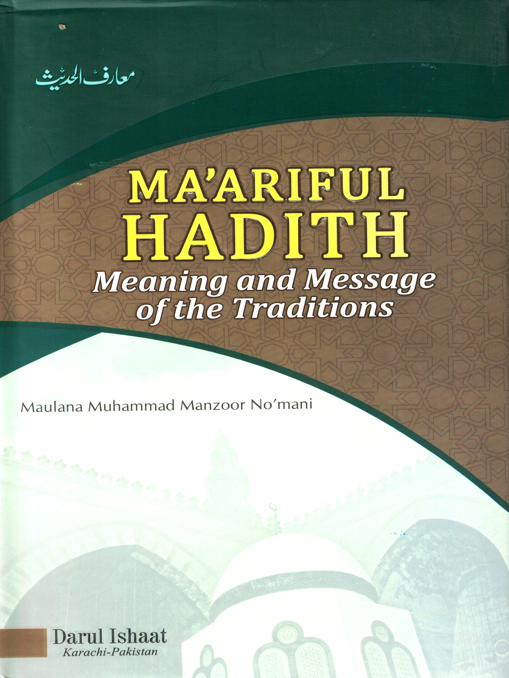 Maariful Hadith 4 Vol English - Premium Book from I.B Publishers, Inc. - Just $80! Shop now at IQRA Book Center 