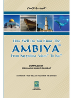 How Well do you know the Ambiya - Premium Textbook from Zam Zam Publishers - Just $12.95! Shop now at IQRA Book Center 