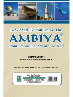 How Well do you know the Ambiya - Premium Textbook from Zam Zam Publishers - Just $12.95! Shop now at IQRA Book Center 