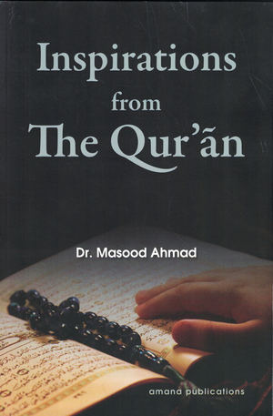 Inspirations from the Qur'an* - Premium  from Amana Publications - Just $14.95! Shop now at IQRA' international Educational Foundation