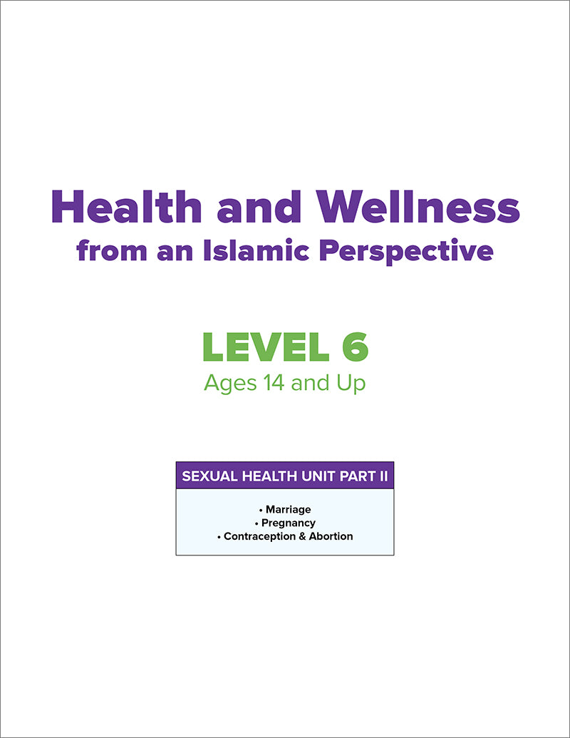 Health and Wellness - from an Islamic Perspective, Level 6 - Premium Text Book from NoorArt Inc. - Just $38.99! Shop now at IQRA' international Educational Foundation