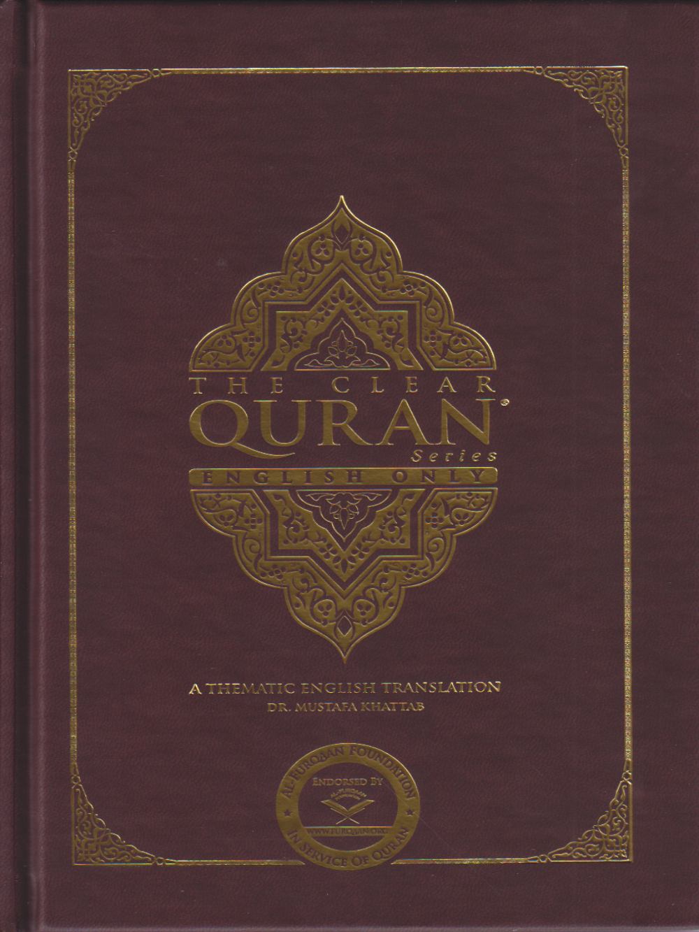 The Clear Quran – English Only - Single Column Leather Cover - Premium Quran from Furqaan Bookstore - Just $34.95! Shop now at IQRA Book Center 