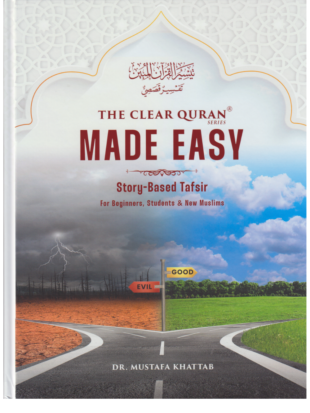 The Clear Quran Made Easy: Story-Based Tafsir | Hardcover - Premium Quran from Furqaan Bookstore - Just $89.99! Shop now at IQRA Book Center 
