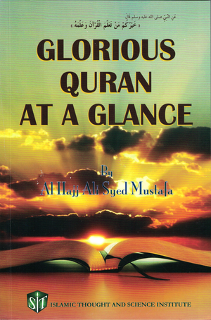Glorious Qur'an at a Glance**
