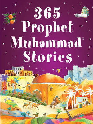 365 Days Prophet Muhammad Stories-HC - Premium  from I.B Publishers, Inc. - Just $30! Shop now at IQRA Book Center 