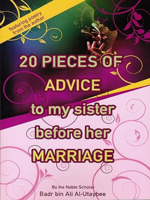 20 Pieces of Advice to my Sister - Premium  from Goodword Books - Just $14.95! Shop now at IQRA' international Educational Foundation