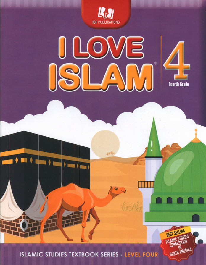 I Love Islam Textbook Level 4 (New Edition) - Premium Textbook from Hani Book Store - Just $34.99! Shop now at IQRA Book Center 