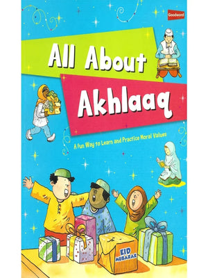 Akhlaaq Comes Alive - Premium Children Books from I.B Publishers, Inc. - Just $7.95! Shop now at IQRA Book Center | A Division of IQRA' international Educational Foundation