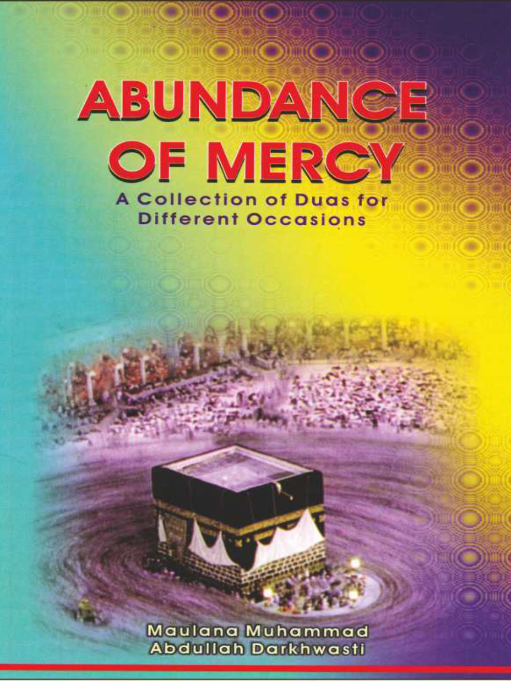 Abundance of Mercy - Premium  from Zam Zam Publishers - Just $5! Shop now at IQRA' international Educational Foundation