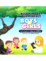 Allah Made us Perfect Boys & Girls - Premium Children Books from Sabeel Ahmed - Just $19.95! Shop now at IQRA Book Center 