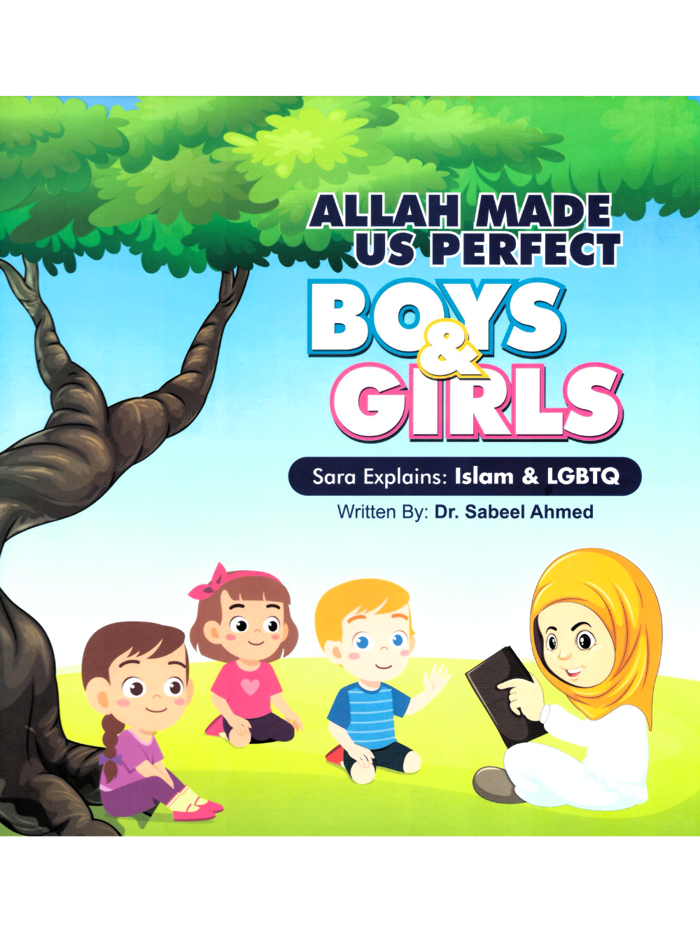 Allah Made us Perfect Boys & Girls - Premium Children Books from Sabeel Ahmed - Just $19.95! Shop now at IQRA Book Center 