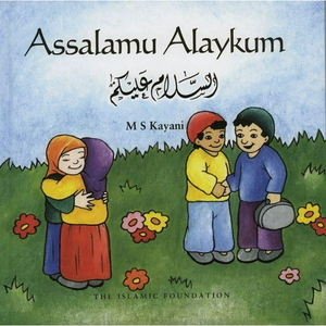 Assalamu-Alaikum-HC - Premium  from Islamic Foundation, UK - Just $8.95! Shop now at IQRA' international Educational Foundation