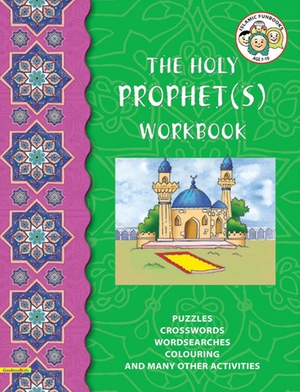 Holy Prophet Workbook - Premium Workbook from NoorArt Inc. - Just $4.95! Shop now at IQRA' international Educational Foundation