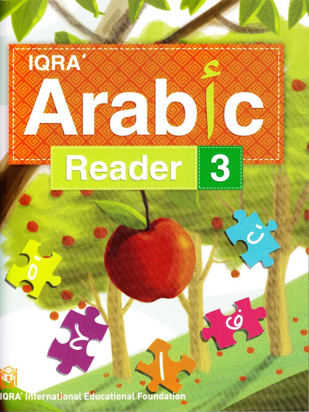 IQRA' Arabic Reader 3 Textbook - Premium Text Book from IQRA' international Educational Foundation - Just $16! Shop now at IQRA' international Educational Foundation