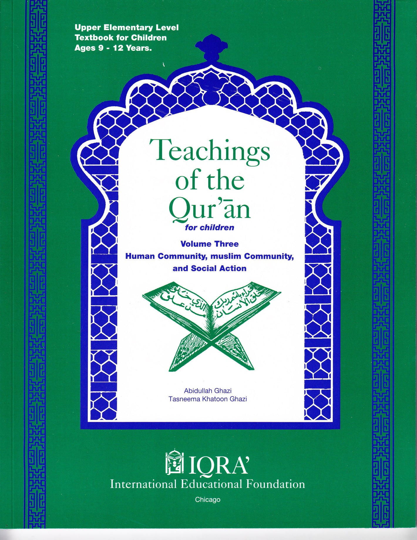 Teachings of Qur'an Volume 3 Textbook - Premium Text Book from IQRA' international Educational Foundation - Just $9! Shop now at IQRA' international Educational Foundation