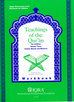Teachings of Qur'an Volume 3 Workbook - Premium Workbook from IQRA' international Educational Foundation - Just $7! Shop now at IQRA' international Educational Foundation