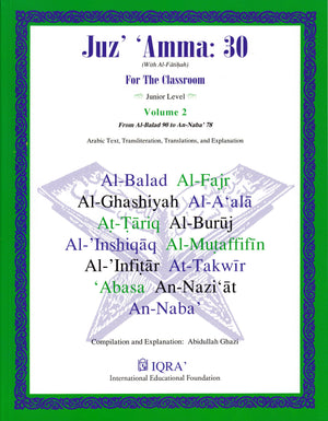 Juz' Amma:30 For the Classroom Volume 2 - Premium Textbook from IQRA' international Educational Foundation - Just $8! Shop now at IQRA' international Educational Foundation