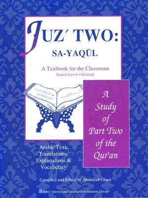 Juz' Two: Sa-Yaqul Textbook - Premium Textbook from IQRA' international Educational Foundation - Just $4! Shop now at IQRA Book Center | A Division of IQRA' international Educational Foundation