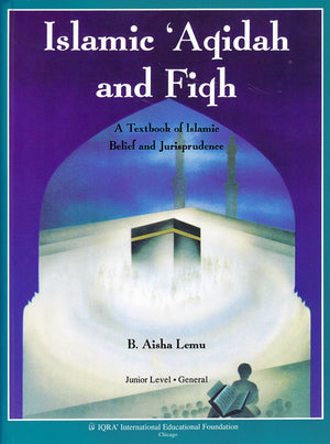 Islamic Aqidah and Fiqh - Premium Textbook from IQRA' international Educational Foundation - Just $11! Shop now at IQRA' international Educational Foundation
