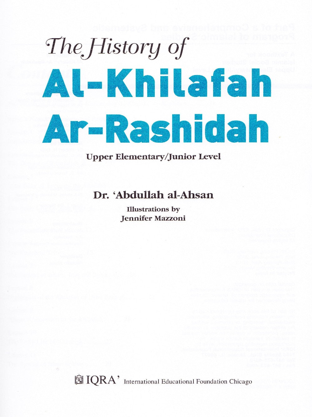 History of Al-Khilafah ar-Rashidah Textbook - Premium Textbook from IQRA' international Educational Foundation - Just $10! Shop now at IQRA' international Educational Foundation