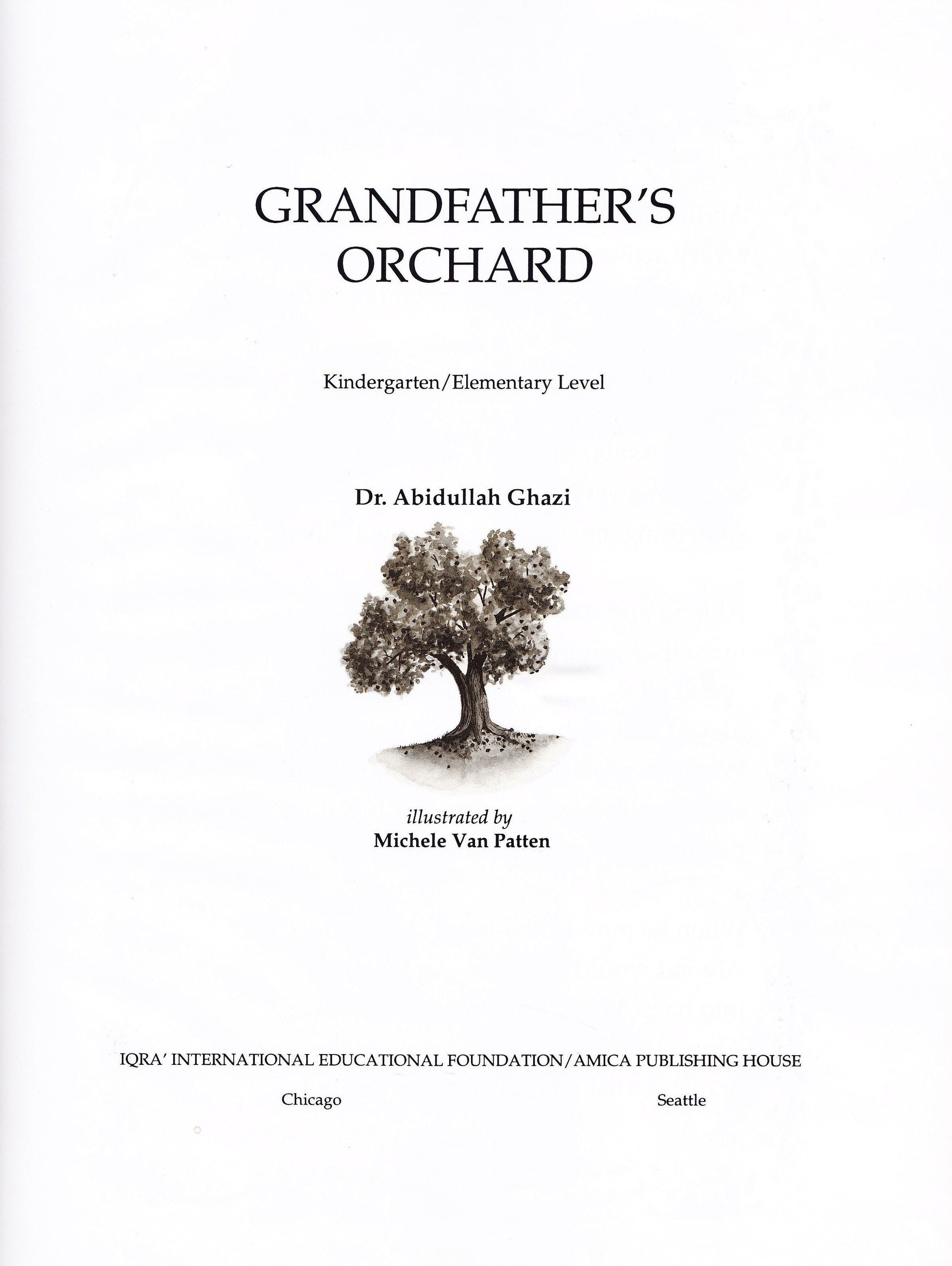 Grandfather's Orchard - Premium Textbook from IQRA' international Educational Foundation - Just $9! Shop now at IQRA Book Center | A Division of IQRA' international Educational Foundation