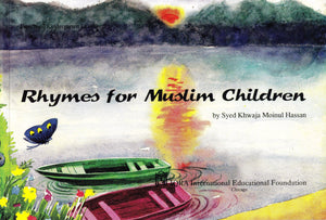 Rhymes for Muslim Children - Premium Textbook from IQRA' international Educational Foundation - Just $3! Shop now at IQRA Book Center | A Division of IQRA' international Educational Foundation