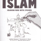 Our Religion is Islam Coloring Book - Premium Activity Coloring Book from IQRA' international Educational Foundation - Just $8! Shop now at IQRA' international Educational Foundation