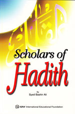 Scholars of Hadith - Premium Textbook from IQRA' international Educational Foundation - Just $4! Shop now at IQRA Book Center | A Division of IQRA' international Educational Foundation