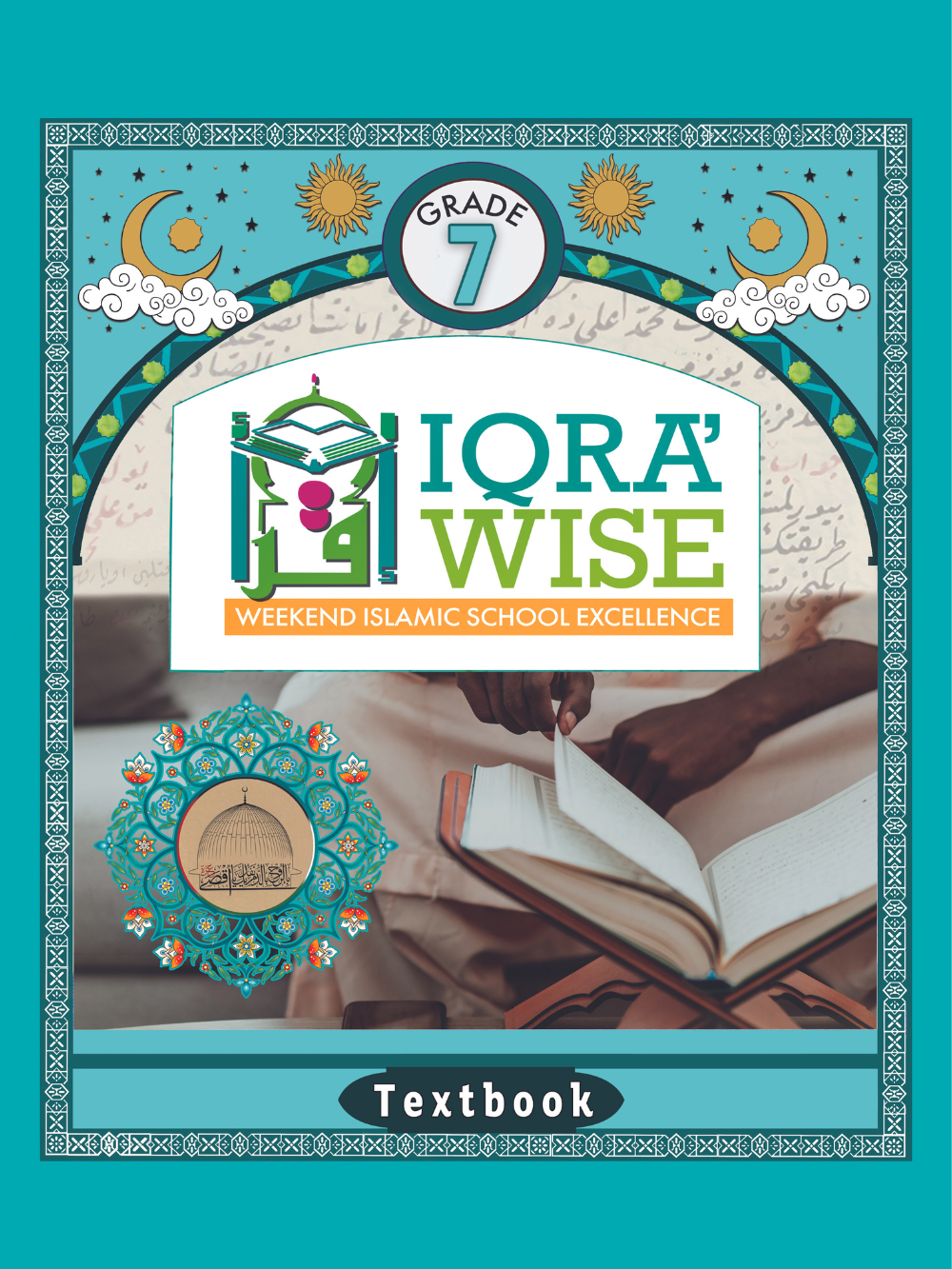 IQRA WISE Grade 7 Textbook - Premium Textbook from IQRA' international Educational Foundation - Just $15.99! Shop now at IQRA Book Center 