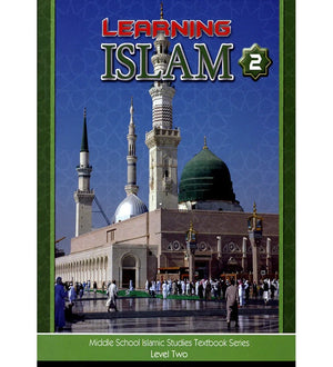 Learning Islam Textbook: 2 - Premium Text Book from Hani Book Store - Just $34.99! Shop now at IQRA' international Educational Foundation
