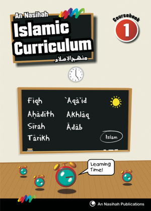 An Nasihah Islamic Curriculum Coursebook 1 - Premium Textbook from An Nasihah Publications - Just $12.99! Shop now at IQRA Book Center 