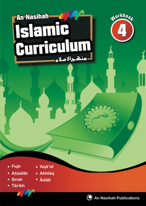 An Nasihah Islamic Curriculum Workbook 4 - Premium Workbook from An Nasihah Publications - Just $10.49! Shop now at IQRA Book Center 