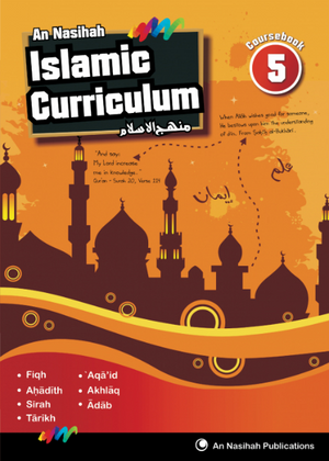 An Nasihah Islamic Curriculum Workbook 5 - Premium Workbook from An Nasihah Publications - Just $10.49! Shop now at IQRA Book Center 